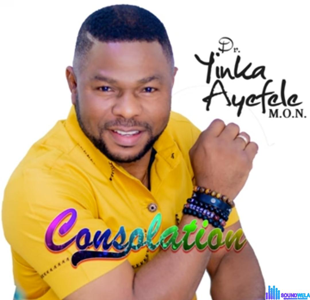 Yinka Ayefele - Gbabi Magbabe featured image Yinka Ayefele - Gbabi Magbabe – Yinka Ayefele consolation