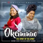 Chioma Jesus – Okemmuo (The Spirit Of The Spirit) featured image Chioma Jesus – Okemmuo (The Spirit Of The Spirit) – chioma jesus – okemmuo the spirit of the spirit 747x420 1