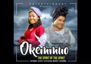 Chioma Jesus – Okemmuo (The Spirit Of The Spirit) – chioma jesus – okemmuo the spirit of the spirit 747x420 1
