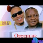 Don Vs – Oboehuhe ft. Akobe featured image Don Vs – Oboehuhe ft. Akobe – hqdefault