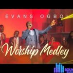 Evans Ogboi - Worship Medley featured image Evans Ogboi - Worship Medley – hqdefault 2