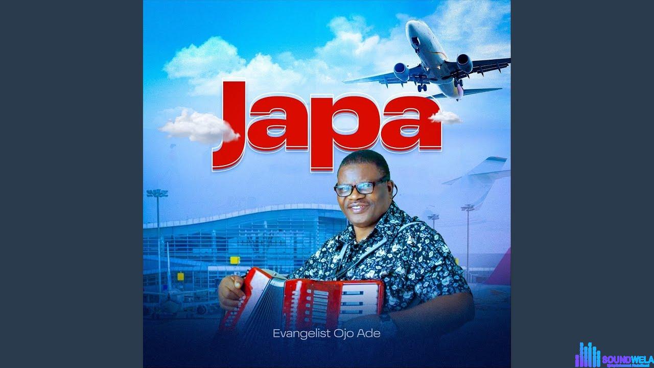 Evangelist Ojo Ade – Japa featured image Evangelist Ojo Ade – Japa – maxresdefault 2