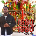 Obeleze - Akulu Ulo (Nonso Ogidi Special) featured image Obeleze - Akulu Ulo (Nonso Ogidi Special) – obeleze