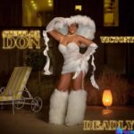 Stefflon Don – Deadly ft. Victony featured image Stefflon Don – Deadly ft. Victony – stefflon don deadly ft victony