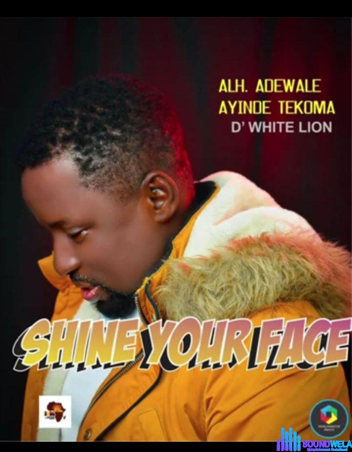 Wale Tekoma - Shine Your Face featured image Wale Tekoma - Shine Your Face – wale tekoma show your face