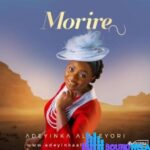 Adeyinka Alaseyori – Morire featured image Adeyinka Alaseyori – Morire – Adeyinka Alaseyori – Morire