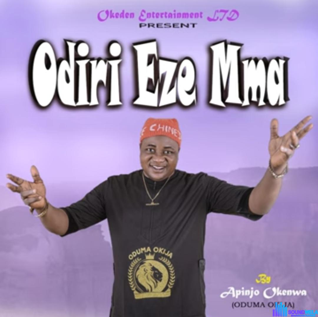 Apinjo Okenwa - Odiri Eze Mma featured image Apinjo Okenwa - Odiri Eze Mma – Apinjo Okenwa Odiri Eze Mma