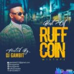 DJ Gambit - Best Of RuffCoin Mixtape featured image DJ Gambit - Best Of RuffCoin Mixtape – Best of ruff coin mixtape