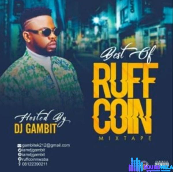 DJ Gambit - Best Of RuffCoin Mixtape featured image DJ Gambit - Best Of RuffCoin Mixtape – Best of ruff coin
