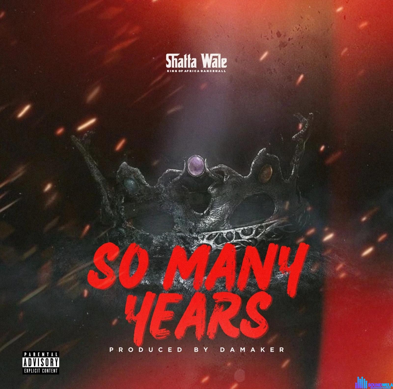 Shatta Wale – So Many Years &ndash; IMG 20240105 094725