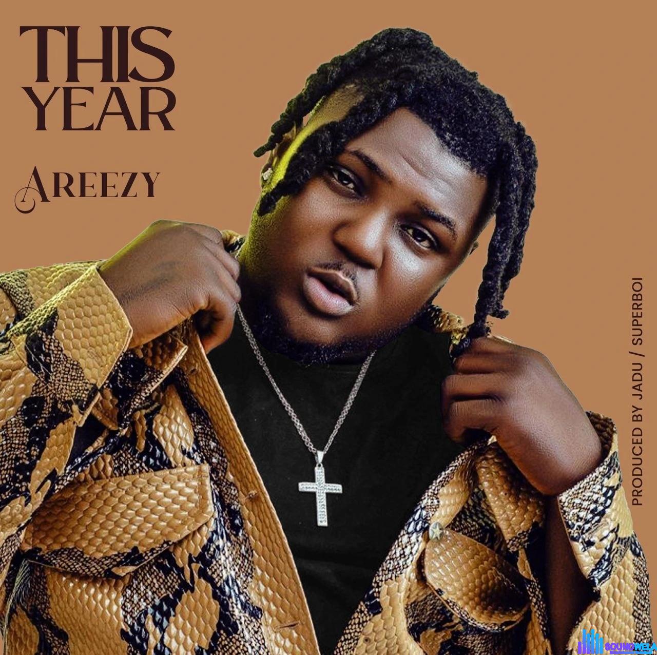 Areezy – This Year featured image Areezy – This Year – IMG 20240112 120501