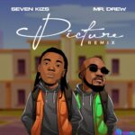Sevenkizs – Picture (Remix) ft. Mr Drew featured image Sevenkizs – Picture (Remix) ft. Mr Drew – IMG 20240113 141856