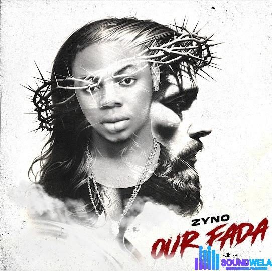Zyno – Our Fada featured image Zyno – Our Fada – IMG 20240116 173821