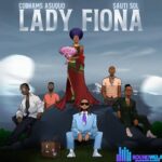 Cobhams Asuquo – Lady Fiona ft. Sauti Sol featured image Cobhams Asuquo – Lady Fiona ft. Sauti Sol – IMG 20240122 203814