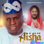 Dauda Kahutu Rarara – Aisha featured image Dauda Kahutu Rarara – Aisha – IMG 20240122 203842
