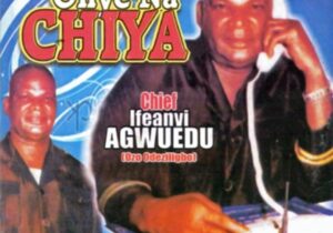 Ifeanyi Agwuedu - Ifeoma Si Na Chi featured image Ifeanyi Agwuedu - Ifeoma Si Na Chi – Ifeanyi Agwuedu songs