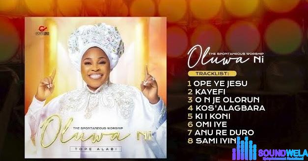 Tope Alabi – Oluwa Ni (Album) featured image Tope Alabi – Oluwa Ni (Album) – Oluwa Ni Album