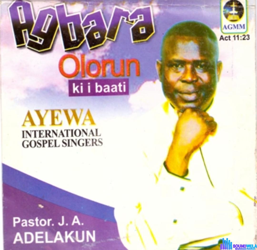 Pastor J.A. Adelakun - Satani Kanjogbon featured image Pastor J.A. Adelakun - Satani Kanjogbon – Pastor J.A. Adelakun Ayewa International gospel singers