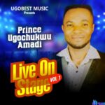 Prince Ugochukwu Amadi - Na Etiti Ihesirike (Live) featured image Prince Ugochukwu Amadi - Na Etiti Ihesirike (Live) – Prince Ugochukwu Amadi live on stage