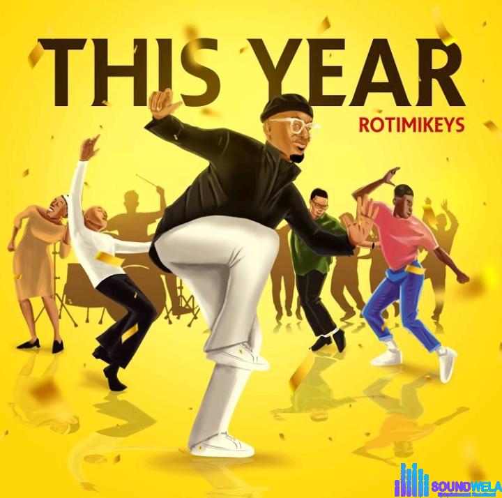 Rotimikeys – This Year featured image Rotimikeys – This Year – Screenshot 20240128 114623