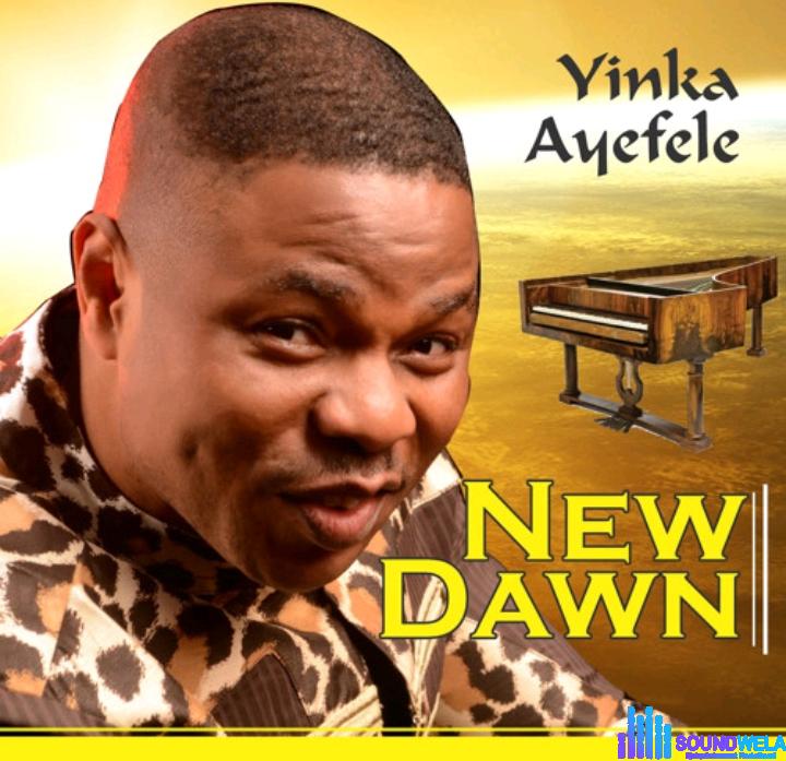 Yinka Ayefele – Orin Titun featured image Yinka Ayefele – Orin Titun – Yinka Ayefele – Orin Titun