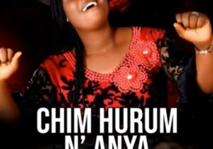 Nk God - Chim Hurum Na Anya – nk god chim hurum na Anya