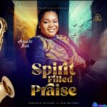 Adaobi Ikeh - Spirit Filled Praise featured image Adaobi Ikeh - Spirit Filled Praise – Adaobi Ikeh Spirit Filled Praise