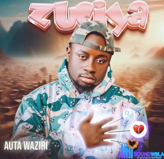 Auta Waziri – Zuciya featured image Auta Waziri – Zuciya – Auta Waziri Zuciya Soundwela