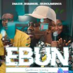 Ebun By Bisimanuel ft. DMajor & Ebunolamisings (Spontaneous) featured image Ebun By Bisimanuel ft. DMajor & Ebunolamisings (Spontaneous) – Bisimanuel – Ebun feat. DMajor Ebunolamisings Spontaneous