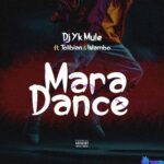 Dj Yk Mule – Mara Dance ft. Tolibian & Islambo featured image Dj Yk Mule – Mara Dance ft. Tolibian & Islambo – Dj Yk Mule Mara Dance ft Tolibian Islambo