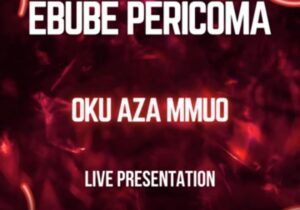 Ebube Pericoma Izuogu - Oku Aza Mmuo (Live) featured image Ebube Pericoma Izuogu - Oku Aza Mmuo (Live) – Ebube Izuogu Oku Aza Mmuo Live
