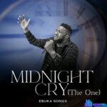 Ebuka Songs – Midnight Cry (The One) featured image Ebuka Songs – Midnight Cry (The One) – Ebuka Songs – Midnight Cry The One