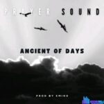 Emino – Ancient of Days (Prayer Sound) featured image Emino – Ancient of Days (Prayer Sound) – Emino – Ancient of Days Prayer Sound