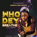 Emirate Empire – Who Dey Breath &ndash; Emirate Empire Who Dey Breath Soundwela