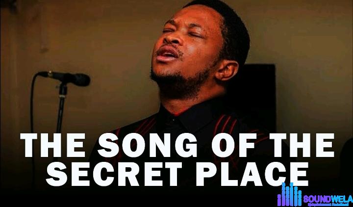 Evang. Lawrence Oyor – The Song Of The Secret Place featured image Evang. Lawrence Oyor – The Song Of The Secret Place – Evang. Lawrence Oyor – The Song Of The Secret Place