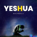 Holy Drill – Yeshua featured image Holy Drill – Yeshua – Holy Drill – Yeshua