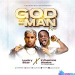 Lucky Star – God No Be Man (Remix) ft. Influence Akaba featured image Lucky Star – God No Be Man (Remix) ft. Influence Akaba – IMG 20240201 123952