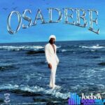 Joeboy – Osadebe featured image Joeboy – Osadebe – Joeboy Osadebe