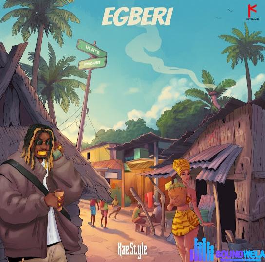 Kaestyle – Egberi featured image Kaestyle – Egberi – Kaestyle Egberi Soundwela