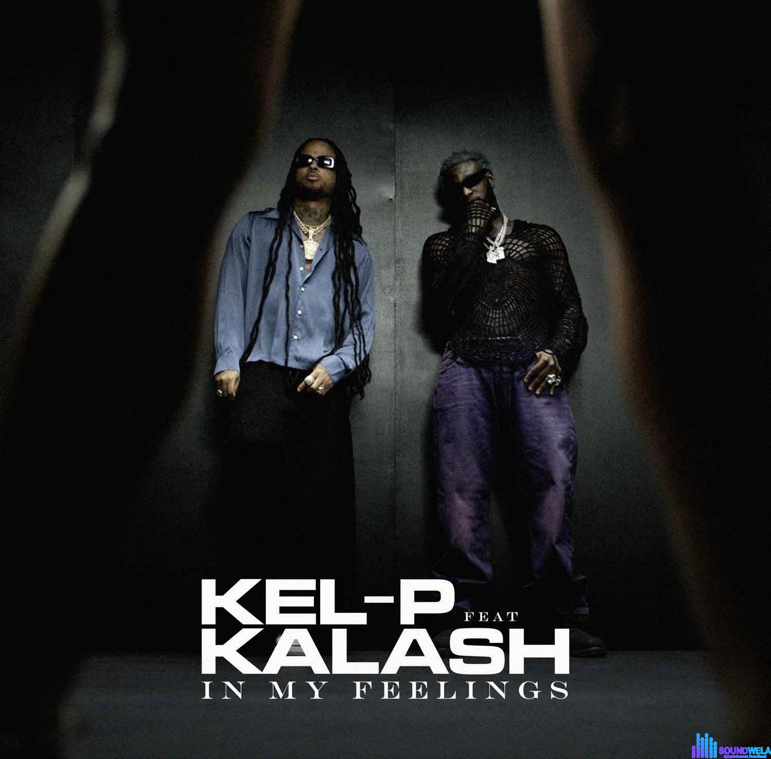 Kel-P – In My Feelings ft. Kalash &ndash; Kel P In My Feelings ft Kalash