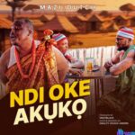 Mazi Dutch - Ndi Oke Akuko – Mazi Dutch Ndi Oke Akuko