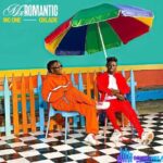 Mc One – Mister Romantic ft. Oxlade featured image Mc One – Mister Romantic ft. Oxlade – Mc One Mister Romantic FtOxlade Soundwela