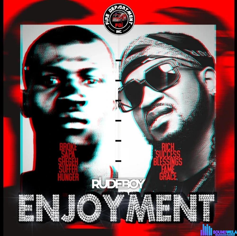 Rudeboy – Enjoyment &ndash; Rudeboy Enjoyment