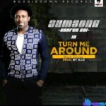 Samsong – Turn Me Around (Street Version) featured image Samsong – Turn Me Around (Street Version) – Samsong – Turn Me Around Street Version