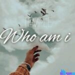 Temple – Who Am I? &ndash; Temple – Who Am I