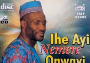 Thompson Oranu - Ihe Ayi Nemere Onweayi featured image Thompson Oranu - Ihe Ayi Nemere Onweayi – Thompson Oranu Ihe Ayi Nemere Onweayi