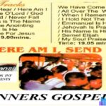 Winners Gospel Band - Here Am I Send Me featured image Winners Gospel Band - Here Am I Send Me – Winners Gospel Band
