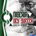 Awiye Agba – Nigeria Dey Suffer featured image Awiye Agba – Nigeria Dey Suffer – Awiye Agba Nigeria Dey Suffer Soundwela