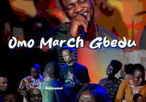 Bisimanuel – Omo March Gbedu – Bisimanuel – Omo March Gbedu