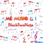 Blackfacenaija – Erema featured image Blackfacenaija – Erema – Blackfacenaija Erema Soundwela